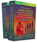Moss and Adams' heart disease in infants, children, and adolescents:including the fetus and young adult